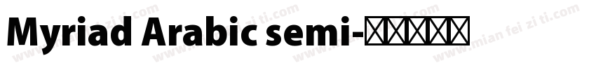 Myriad Arabic semi字体转换